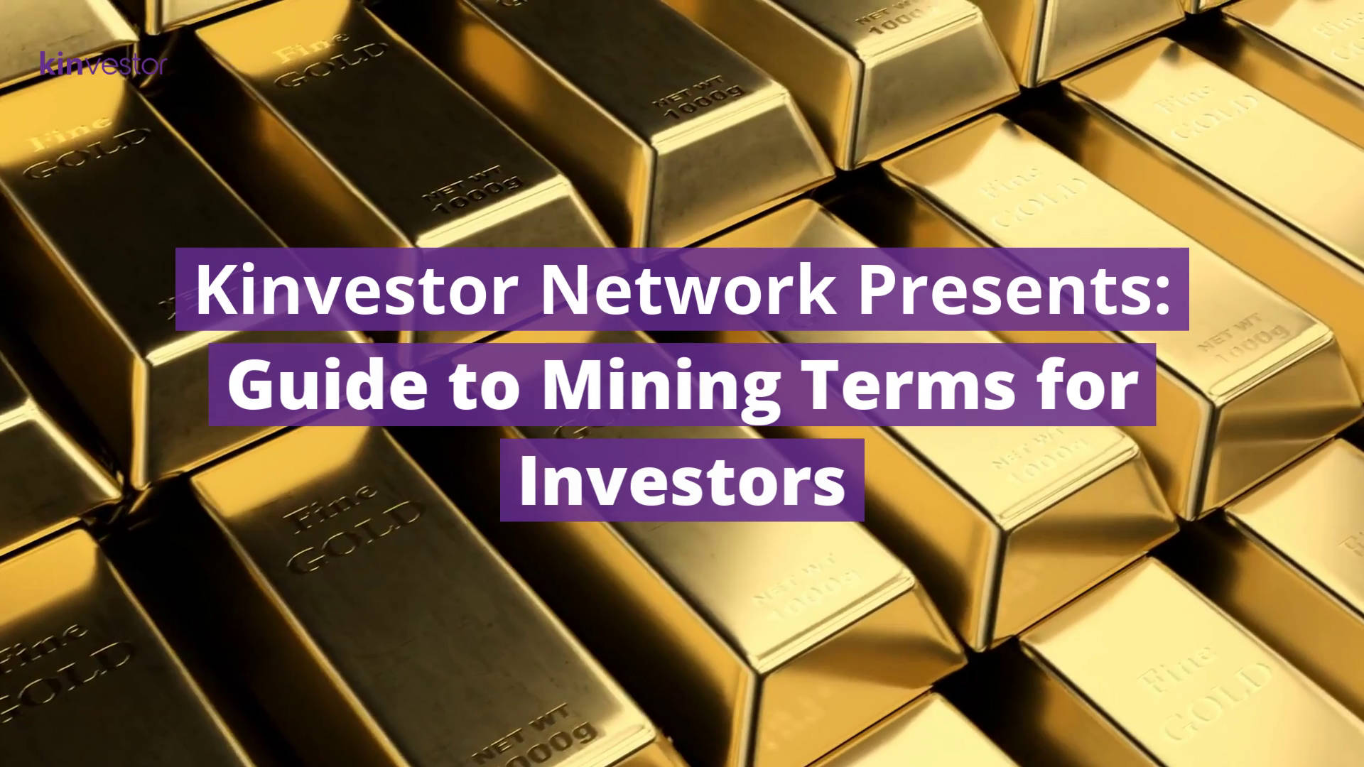 mining-terms-for-investors-kin-communications